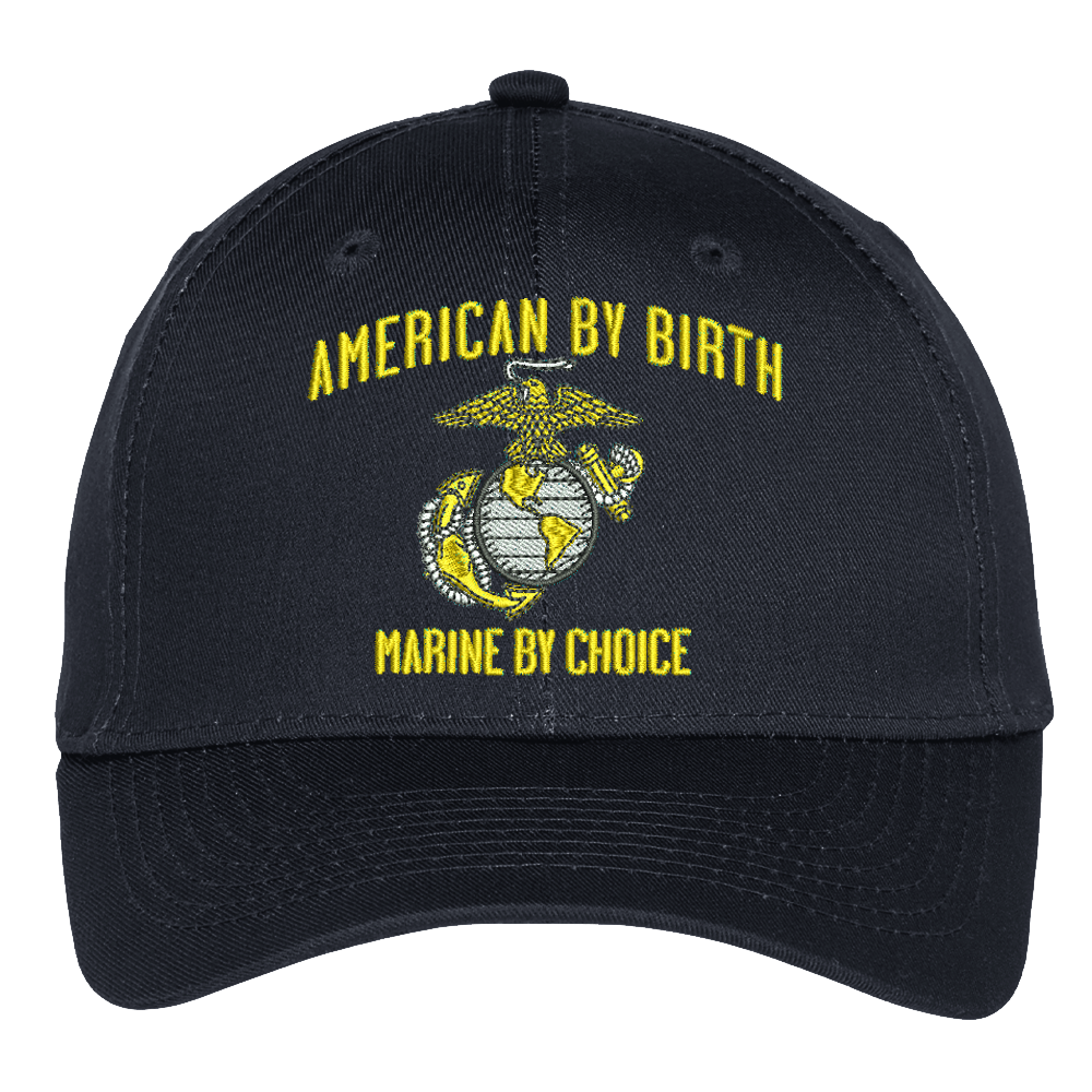 "American By Birth... Marine By Choice" Embroidered Hat