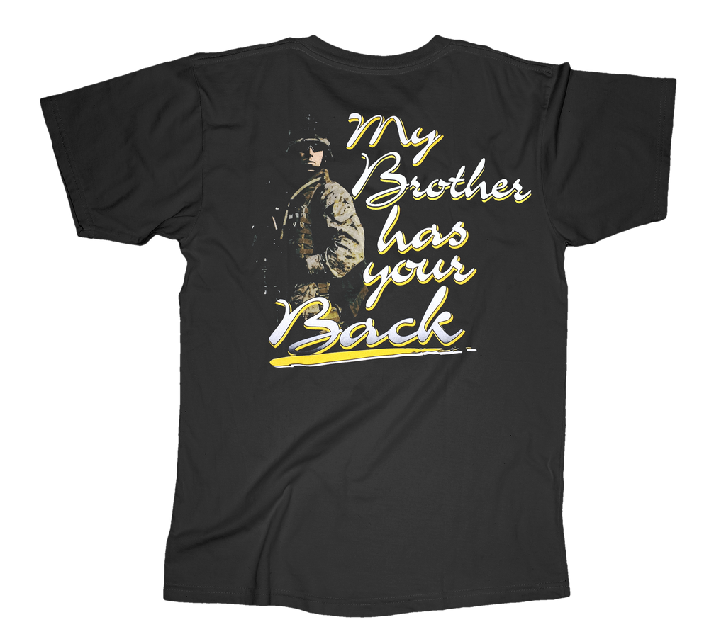 My Brother Has Your Back USMC Adult Tee