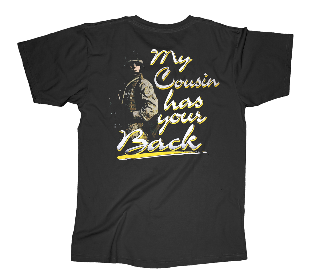 My Cousin Has Your Back USMC Mens Tee-Black